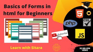 Introduction of Forms in html (Lecture 4 ) | HTML,CSS, JavaScript SQL, PHP  || Sitara Rafaqat