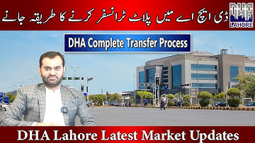 How to Transfer Property in DHA Complete Process & Fee Detail Updates by Ravian Developers