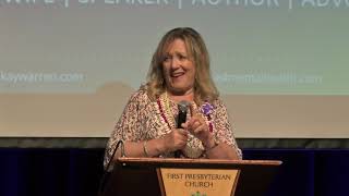 Mental Health Conference General Session 4 "What Every Church Can Do" Kay Warren
