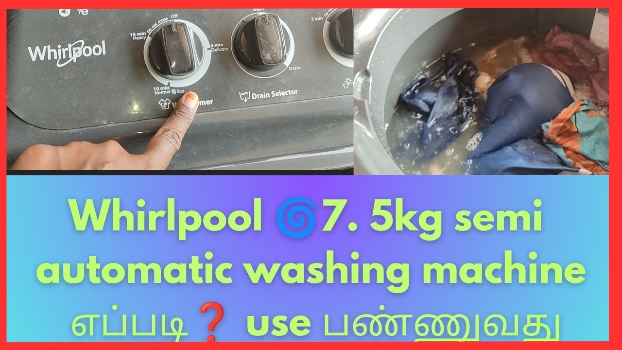 Whirlpool🌀 semi automatic  washing machine full demo 2025 in tamil/