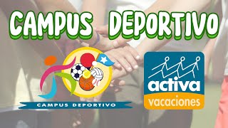 Campus Deportivo - ACTIVA