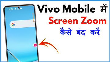 Screen Zoom Problem Vivo | Screen Zoom Kaise Band Kare Vivo Mobile