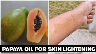 2 Easy Way To Make Papaya Skin lightening Oil At Home
