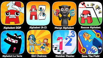 Alphabet DOP Lore,Alphabet A - Z,Merge Alphabet,Rescue Alphabet,Alphabet Lore,Girl Choice