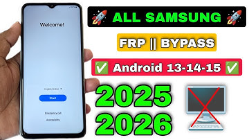 All Samsung FRP Bypass 2025-2026 (100% Work) Android 13-14-15 Latest Trick💯% FRP Unlock Without Pc