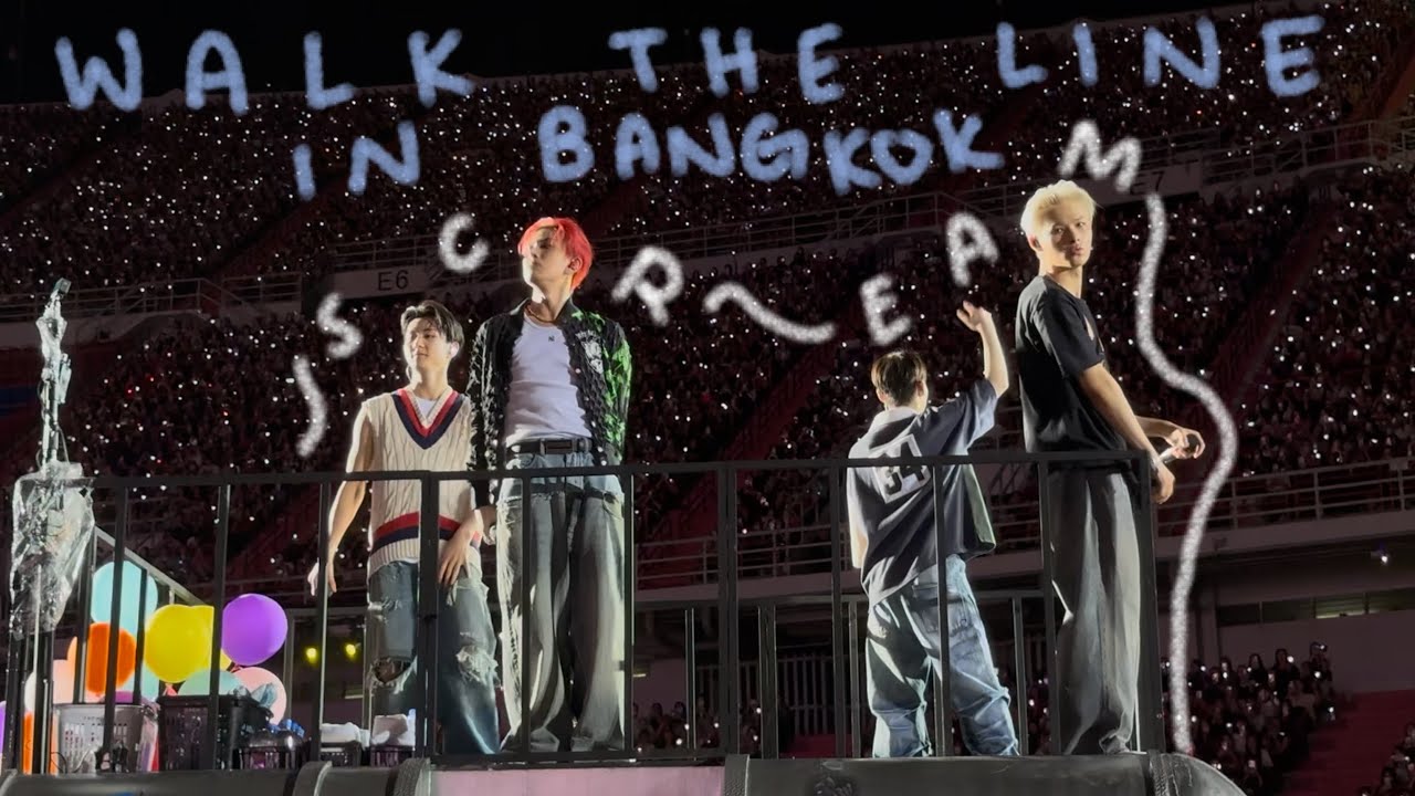 [4K60] ENHYPEN SCREAM 엔하이픈 WALK THE LINE IN BANGKOK 250621