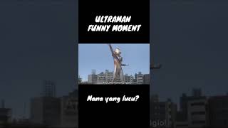 Download lagu Ultraman Funny Moment / Ultraman Lucu mp3