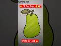 👉 “Draw a Perfect Pear 🍐 in 9 Seconds! 😱✨ #Shorts”