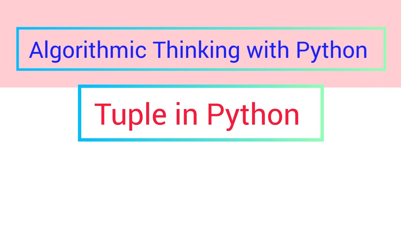 Tuple in python - YouTube