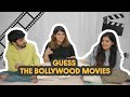 GUESS THE BOLLYWOOD MOVIE BY THESE IMAGES 🎥 🍿