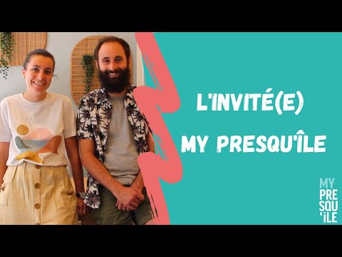 L'INVITÉ(E) MY PRESQU'ÎLE - Marianne & Sylvain, Tomé