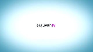 Erguvan Tv - Tanıtım