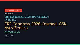 ERS Congress 2026: Insmed, GSK, AstraZeneca, and Innovators Redefine Respiratory Medicine With TSLP
