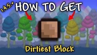 How to Get Dirtiest Block in Terraria 1.4.5.6 (Seed)