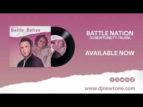 DJ NEWTONE Ft. TALIISA  - Battle Nation (Radio Edit)