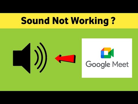 Video Google Meet Sound Not Working Audio not Working... - youtube