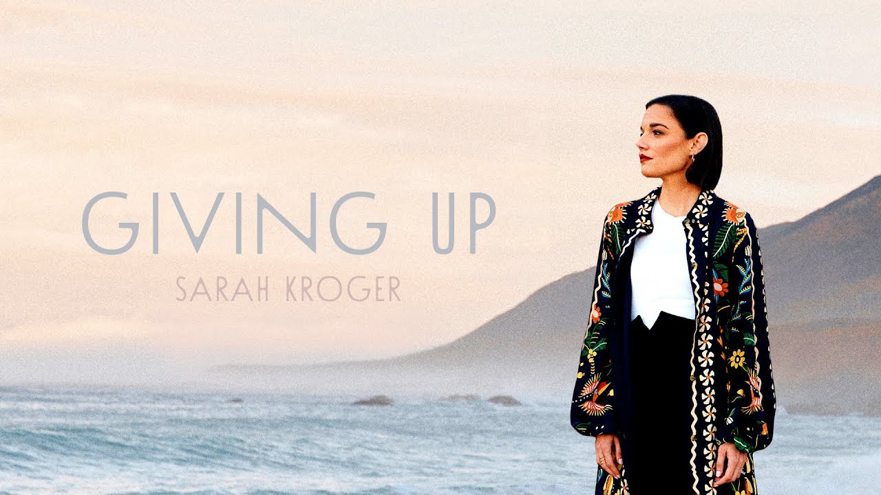 Giving Up - Sarah Kroger (Audio)