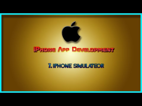 IPhone App Development || 7 - IPhone Simulator