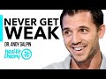 How Technology Can Keep You Weak & Age You Faster | Dr. Andy Galpin on Health Theory