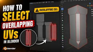 How to Select Overlapping UVs in Blender