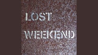 The Lost Weekend