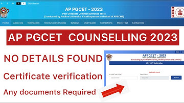 AP PGCET 2023 CANDIDATE REGISTRATION NO DETAILS FOUND | CERTIFICATE VERIFICATION TODAY