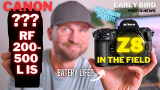 Canon's Next Masterpiece! | Z8 Field Update | Paid Firmware Incoming!?