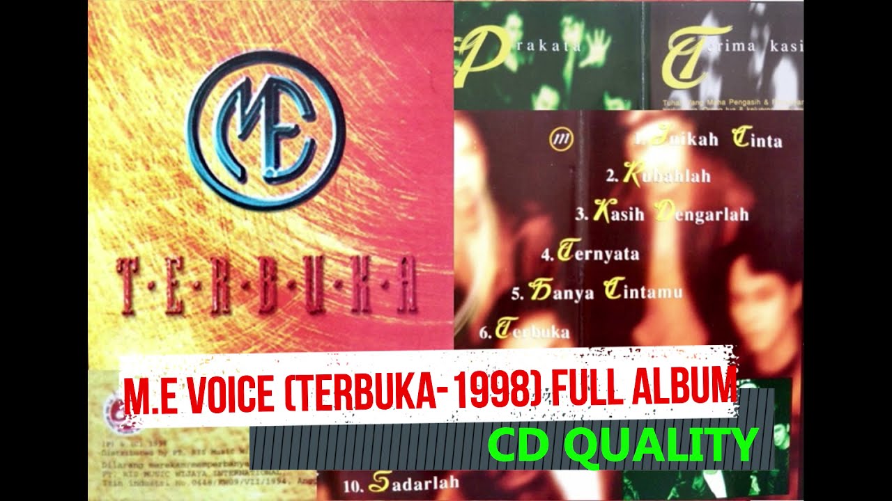 ME FULL ALBUM - TERBUKA (1998), INIKAH CINTA (HITS) CD AUDIO QUALITY