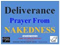 Deliverance Prayer From NAKEDNESS - Owolabi Onaola