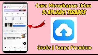 HOW TO REMOVE ADS IN THE TERABOX APPLICATION