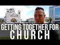 Getting together everywhere for church (vlog #3)