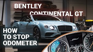 How To Stop Odometer - BENTLEY CONTINENTAL GT 2020 | Change Mileage