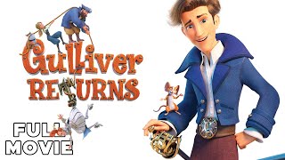 GULLIVER RETURNS