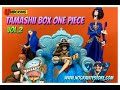 Tamashii Box One Piece vol.2 unboxing