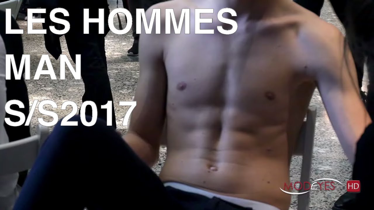 LES HOMMES | MAN SUMMER 2017 | FULL FASHION SHOW + BACKSTAGE | EXCLUSIVE BY MODEYES TV
