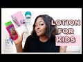 BEST 9 DAILY MOISTURIZING & BRIGHTENING LOTIONS FOR KIDS