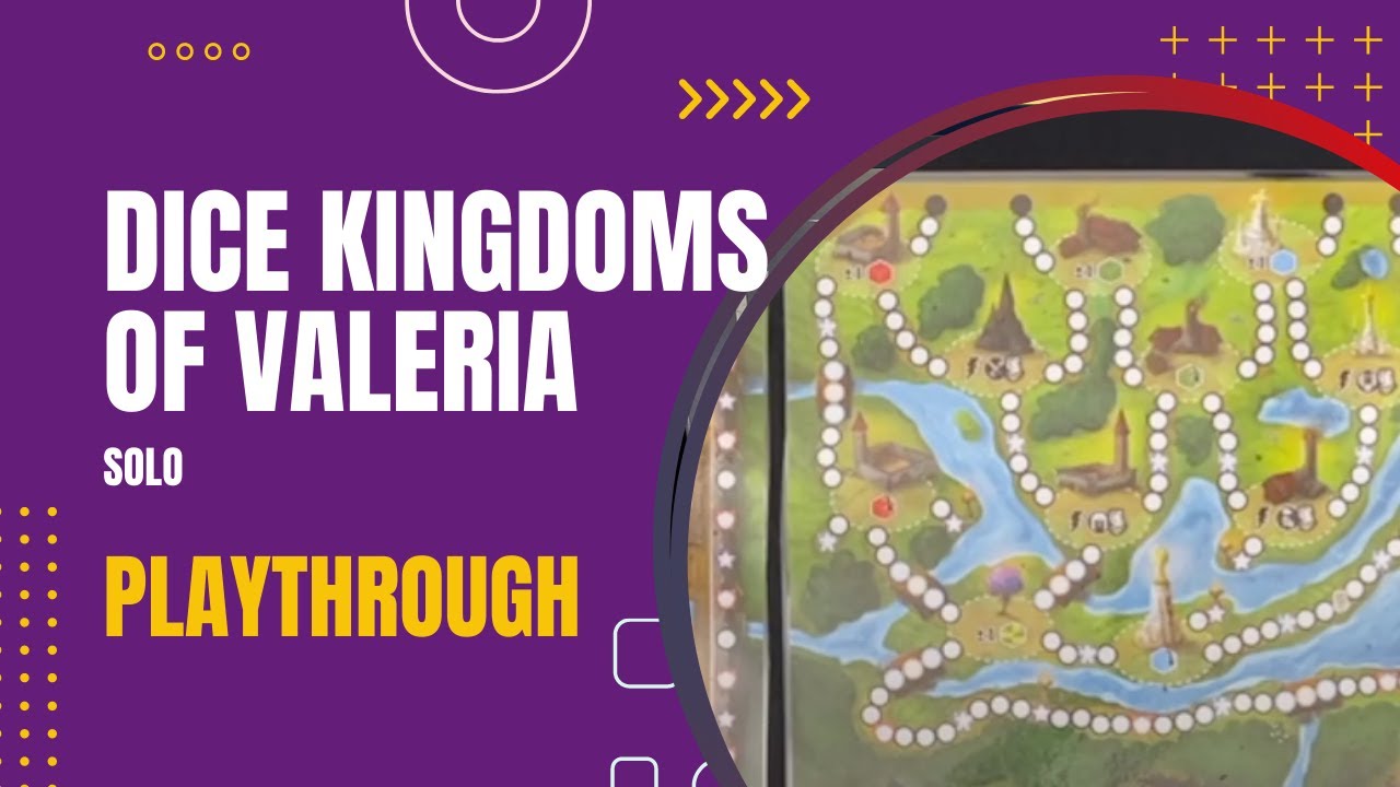 Dice Kingdoms of Valeria Solo Playthrough #2 | DaniCha