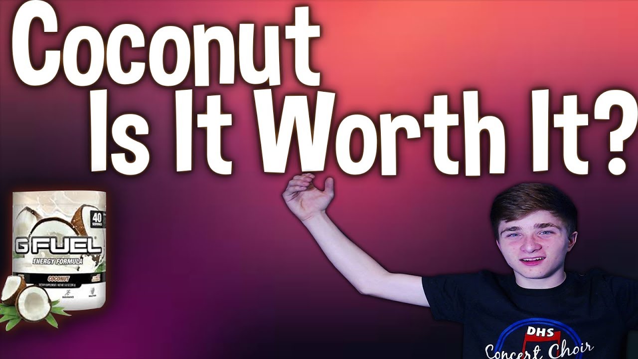 Coconut GFuel: Is It Worth It?