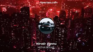 Mitha Bolke Nirvair Pannu song full bass bossted