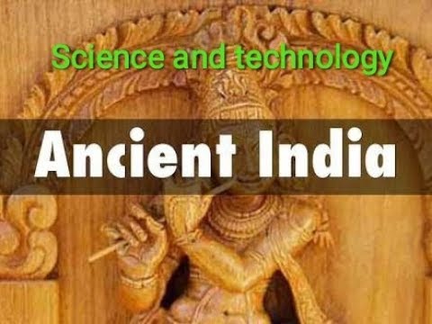 essay on science and technology in ancient india