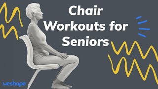 Chair Workout for Seniors