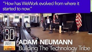Full Forbes 30 Under 30 Summit | Adam Neumann | Q1 How has WeWork evolved 360° Update
