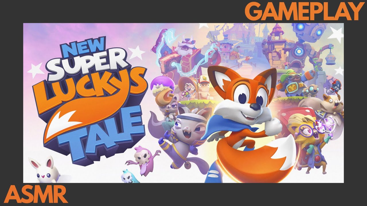 ASMR New Super Luckys Tale Gameplay || ASMR || New Super Luckys Tale || Super Luckys Tale 🍀