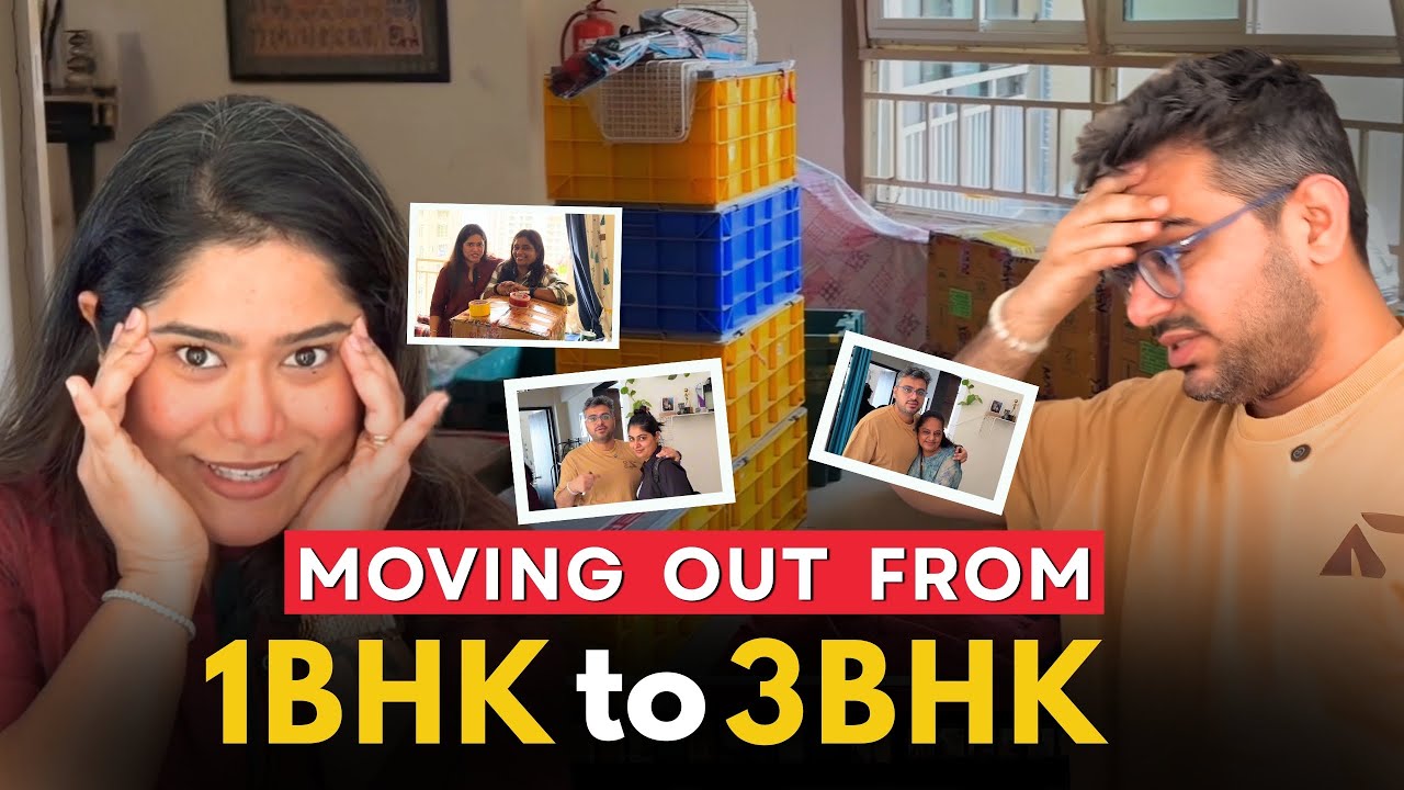 MOVING Out from 1BHK to 3BHK - Crazy Shifting - Vishakha & Divesh
