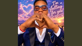 I'm falling for you