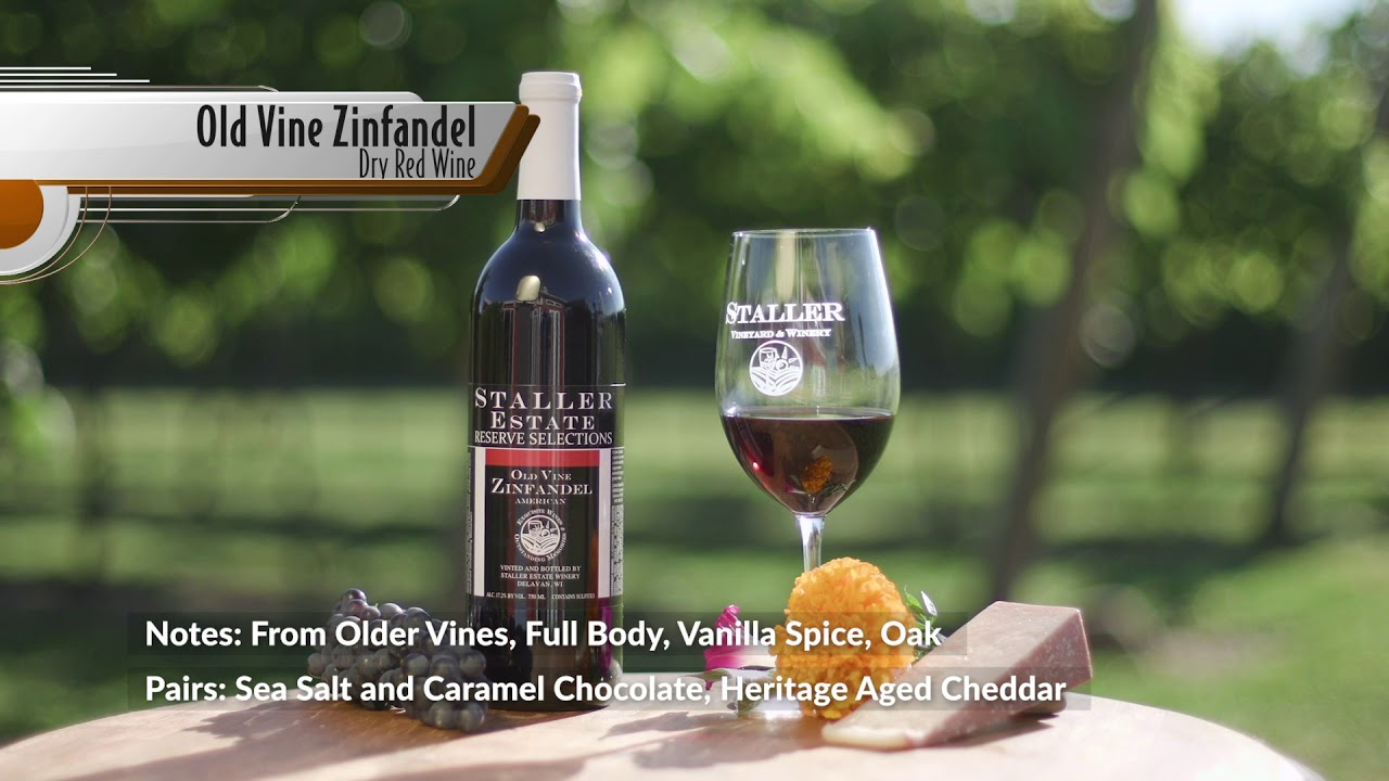 Old Vine Zinfandel at Staller Estate Winery