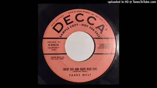 Tabby West - Crew Cut And Baby Blue Eyes / I Love You Too Much To Leave You [1955, Decca hillbilly]