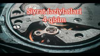 Siyrat Faziylatlari 4-Qisim