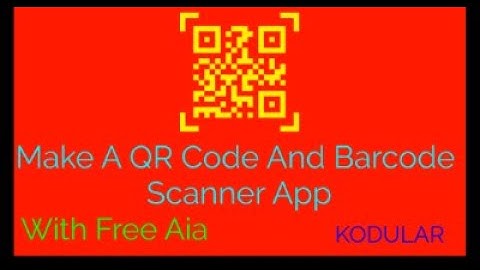 How To Make Professional QR Code And Barcode Scanner App With Copy And Share Button In Kodular