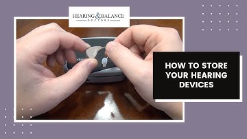 How to Store Your Hearing Aids | Hearing & Balance Doctors